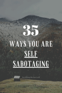 self sabotaging examples
