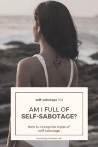 do I self-sabotage